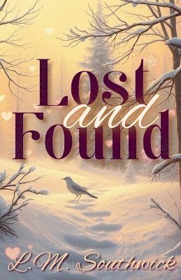L M Southwick - Lost and Found, Häftad