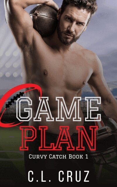 C.L. Cruz - Game Plan, E-bok