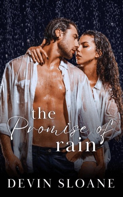 Devin Sloane - Promise Of Rain, E-bok