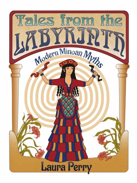 Laura Perry - Tales from the Labyrinth: Modern Minoan Myths, E-bok. Tillgänglighet: Lägg i varukorg