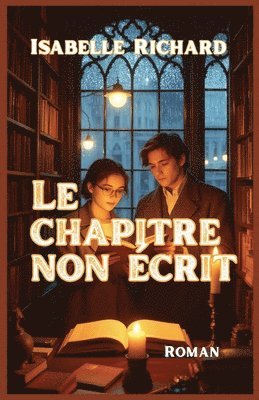 Isabelle Richard - chapitre non écrit, Häftad