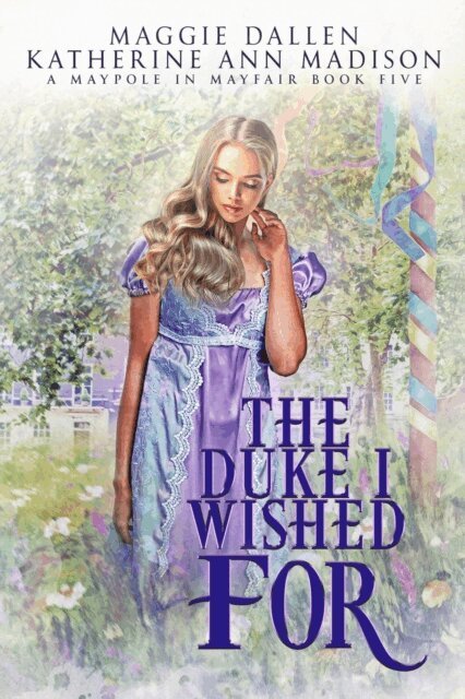 Katherine Ann Madison, Maggie Dallen - Duke I Wished For, E-bok