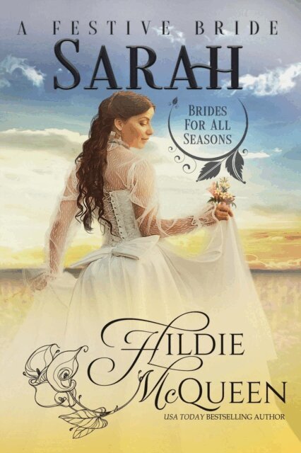 Sarah, A Festive Bride