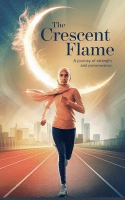 Laila Siddiqui - Crescent Flame, Häftad