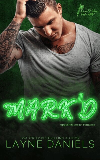 Layne Daniels - Mark'd, E-bok