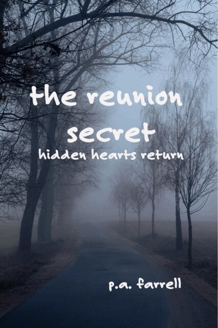 P. A. Farrell - Reunion Secret, E-bok. Tillgänglighet: Lägg i varukorg