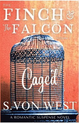 Shelly Von West - Finch and the Falcon, Häftad. Tillgänglighet: Lägg i varukorg