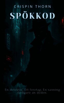 Crispin Thorn - Spökkod, Häftad