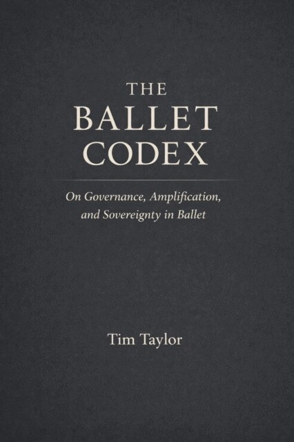 Tim Taylor - Ballet Codex, E-bok