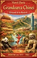 Viorel Darie - Grandoarea Chinei, Häftad