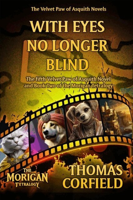 Thomas Corfield - With Eyes No Longer Blind, E-bok
