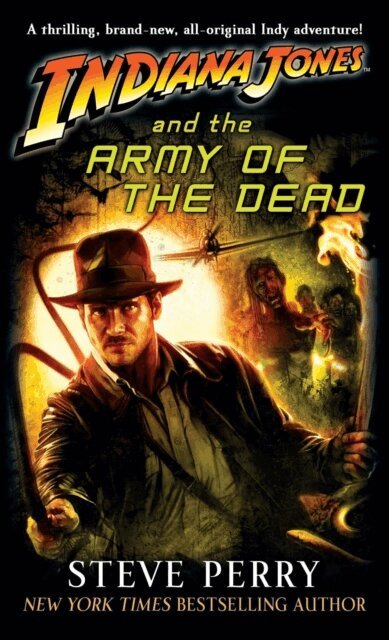 Steve Perry - Indiana Jones and the Army of the Dead, E-bok