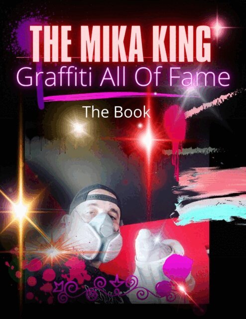 THE MIKA KING - Graffiti all of fame The Book, E-bok. Tillgänglighet: Lägg i varukorg