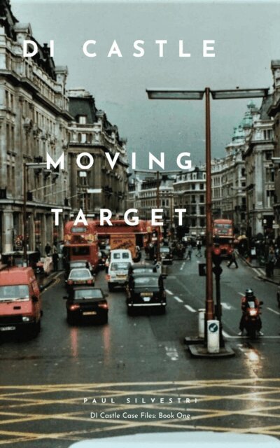 Paul Silvestri - Moving Target, E-bok