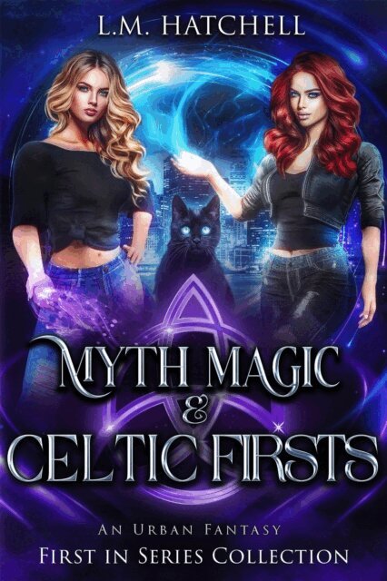 L.M. Hatchell - Myth, Magic, & Celtic Firsts, E-bok. Tillgänglighet: Lägg i varukorg