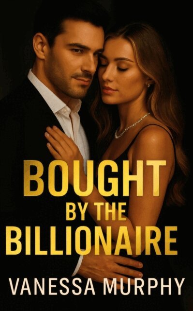 Vanessa Murphy - Bought by the Billionaire, E-bok