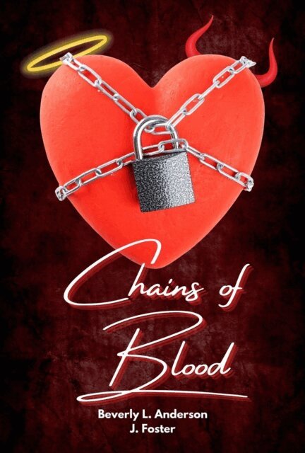 Beverly L Anderson - Chains of Blood, E-bok