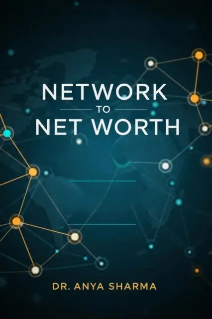Claire Donnelly - Network to Net Worth, E-bok. Tillgänglighet: Lägg i varukorg