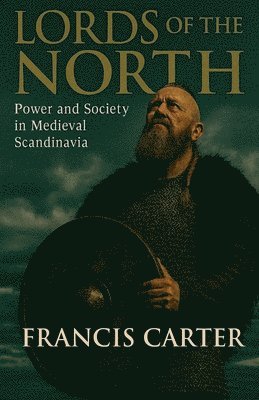 Francis Carter - Lords of the North, Häftad