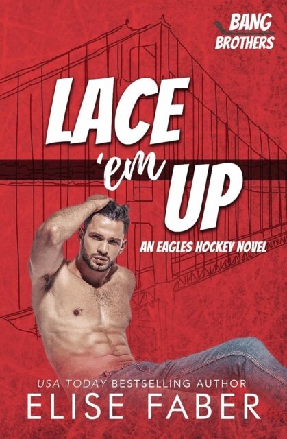 Elise Faber - Lace'em Up, E-bok