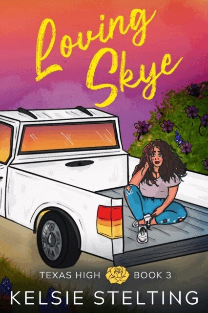 Kelsie Stelting - Loving Skye, E-bok