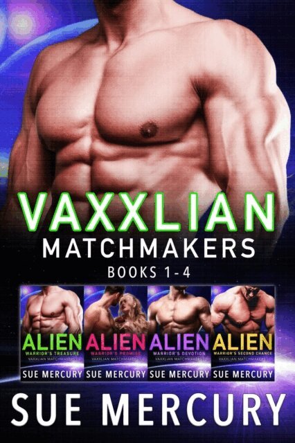 Sue Lyndon, Sue Mercury - Vaxxlian Matchmakers: Books 1 - 4, E-bok