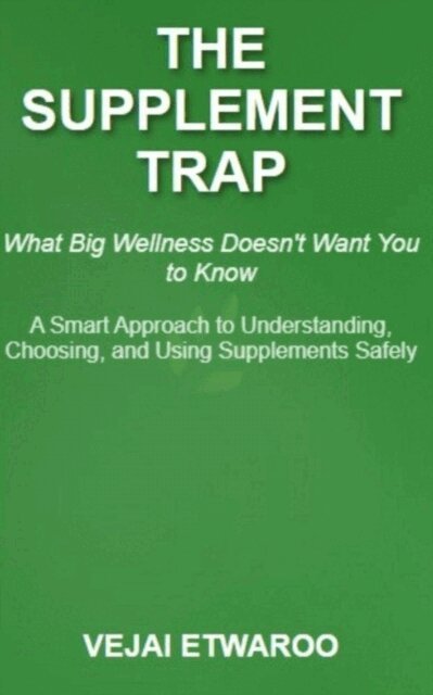 Supplement Trap