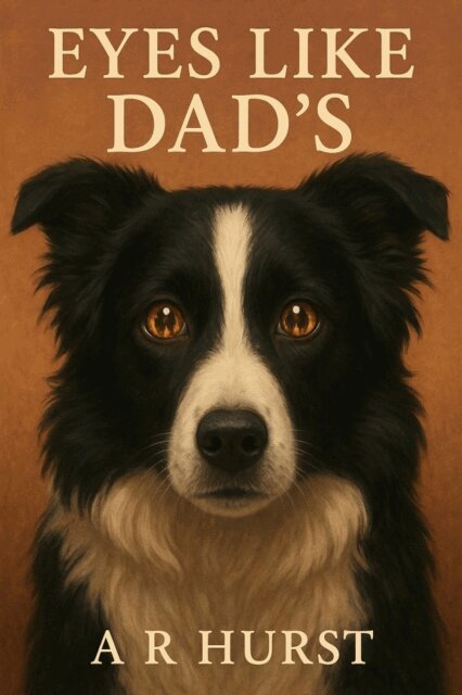 A R Hurst - Eyes Like Dad's, E-bok. Tillgänglighet: Lägg i varukorg