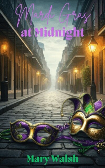 Mary Walsh - Mardi Gras at Midnight, E-bok