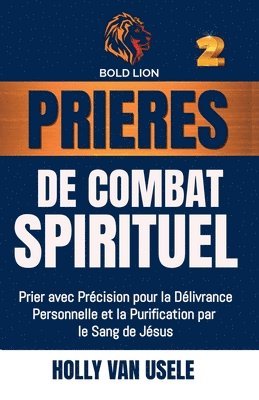 Holly Van Usele - Prières de Combat Spirituel, Häftad