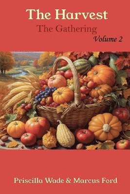 Priscilla Ford, Marcus Ford - Harvest, The Gathering Vol. 2, Häftad