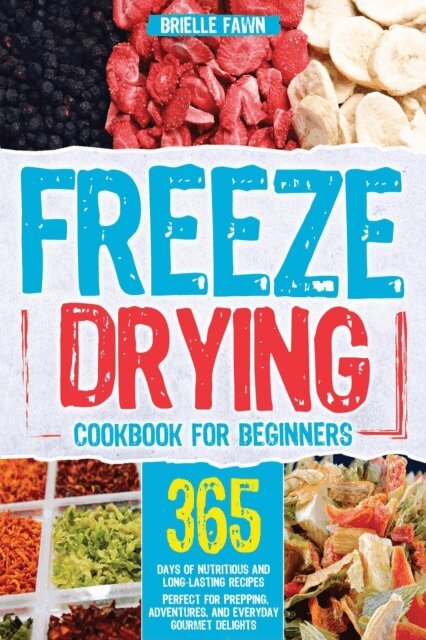 Brielle Fawn, Rod Gunn - Freeze Drying Cookbook for Beginners, E-bok