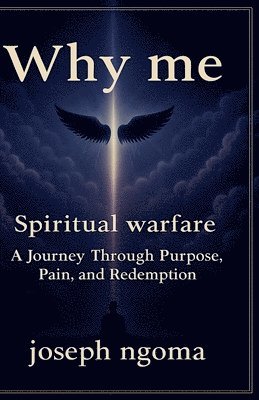 Joseph Ngoma - Why me, Häftad