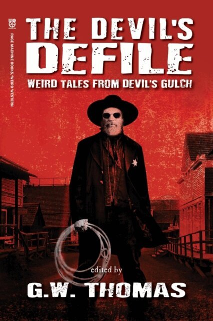 M. D. Jackson, T. Neil Thomas, Jack Mackenzie, G. W. Thomas - Devil's Defile, E-bok