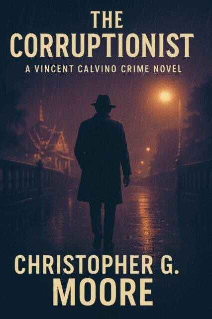 Christopher G. Moore, HeavenLakePress - Corruptionist, E-bok