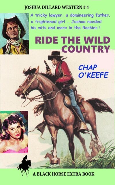 Chap O'Keefe - Ride the Wild Country, E-bok