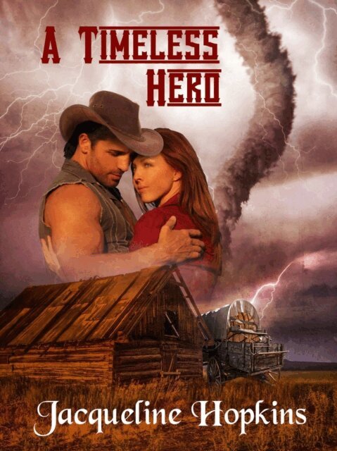 Jacqueline Hopkins - Timeless Hero, E-bok