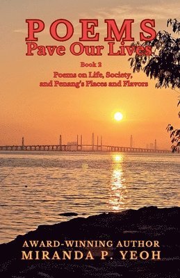 Miranda P Yeoh - Poems Pave Our Lives - Book 2, Häftad