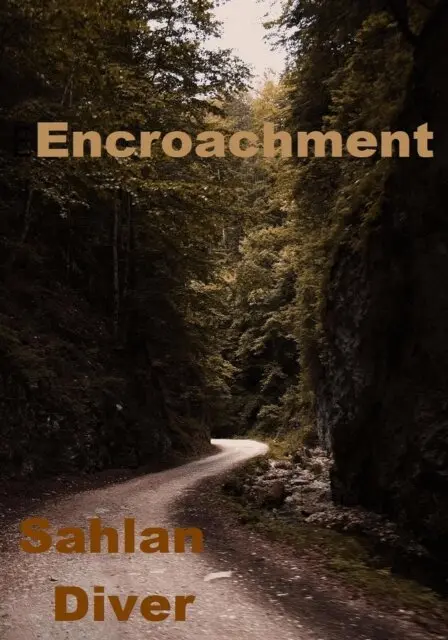 Sahlan Diver - Encroachment, E-bok. Tillgänglighet: Lägg i varukorg