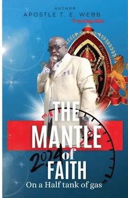 Mantle Of Faith On A Half Tank Of Gas