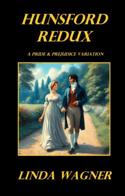 Linda Wagner - Hunsford Redux, E-bok