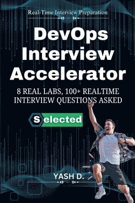 Yash D - DevOps Interview Accelerator, Häftad