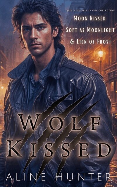 Aline Hunter - Wolf Kissed, E-bok