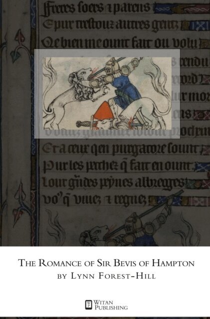 Lynn Forest-Hill - Romance of Sir Bevis of Hampton, E-bok