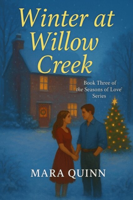 Mara Quinn - Winter at Willow Creek, E-bok