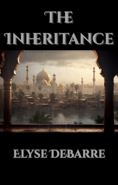 Elyse DeBarre - Inheritance, E-bok