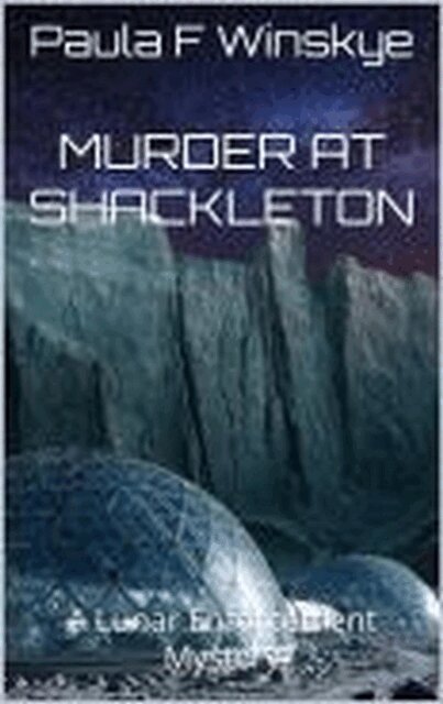 Paula F Winskye - Murder at Shackleton, E-bok