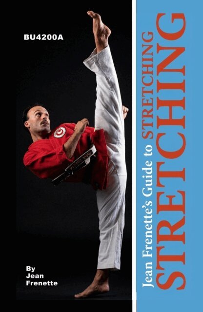 Jean Frenette - Jean Frenette's Complete Guide to Stretching, E-bok