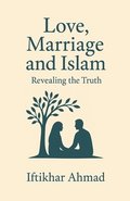 Love, Marriage And Islam