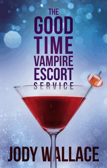 Jody Wallace - Good Time Vampire Escort Service, E-bok